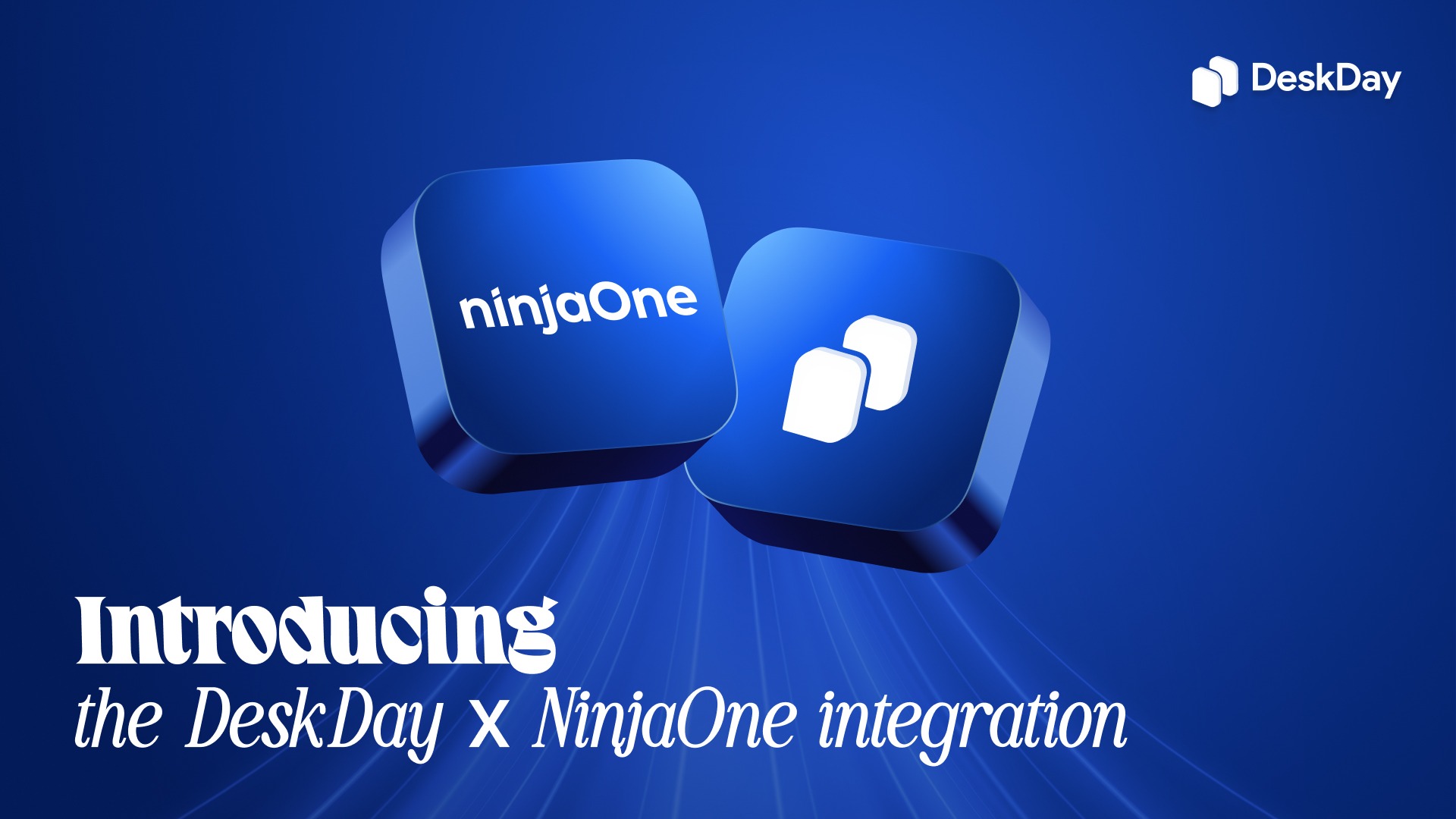 Introducing the DeskDay-NinjaOne Integration